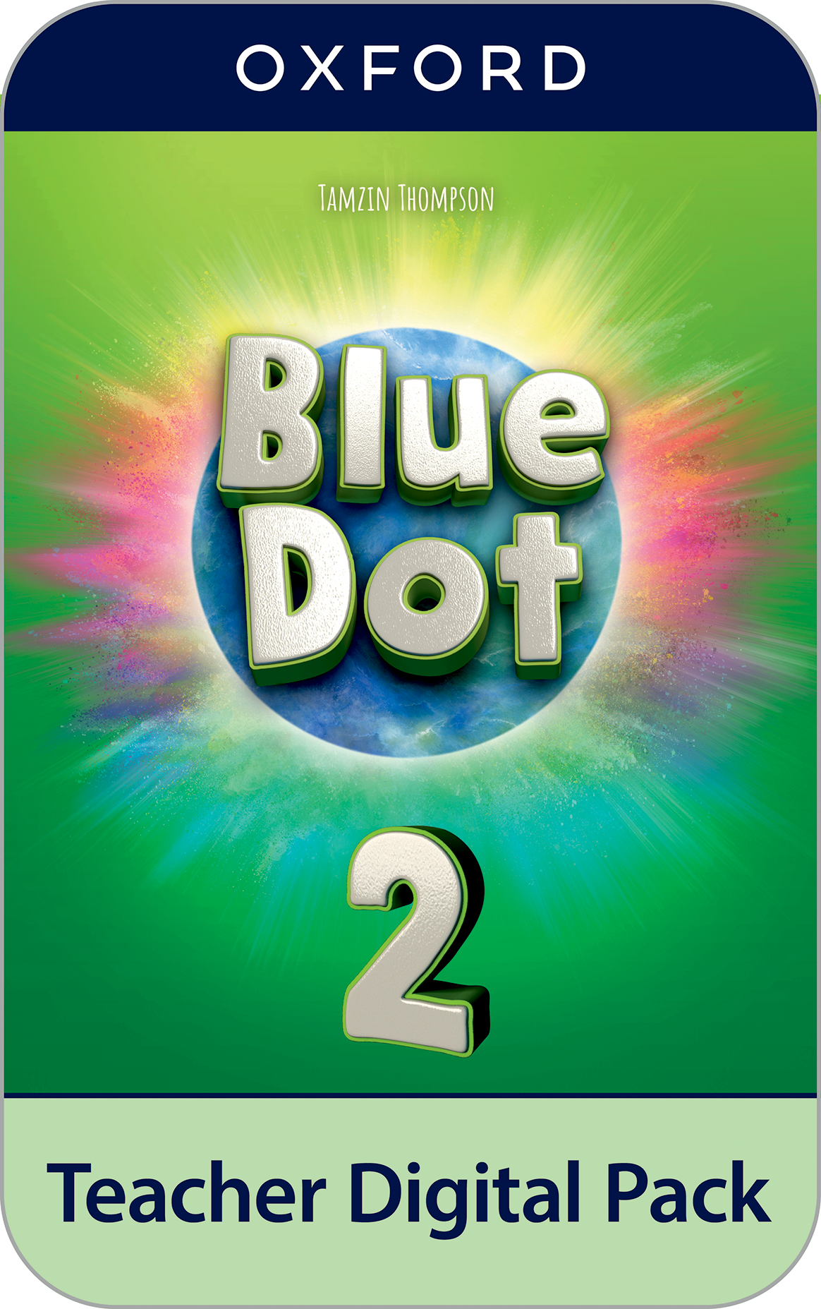 Blue Dot 2 - Teacher Digital Pack