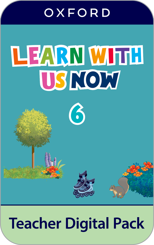 Learn with Us Now 6 - Teacher Digital Pack