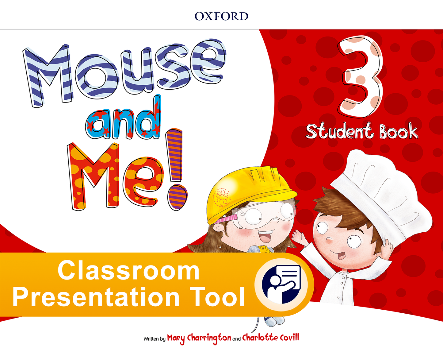 Mouse and Me! 3 - Student Book Classroom Presentation Tool