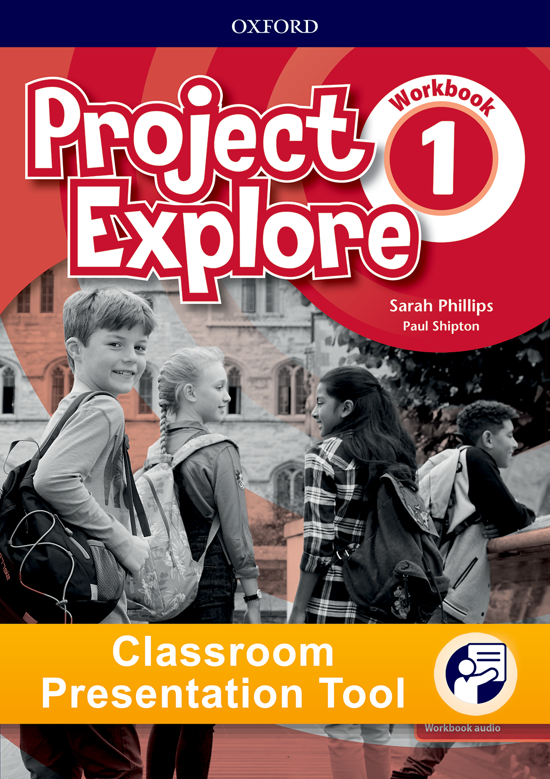 Project Explore 1 - Workbook Classroom Presentation Tool